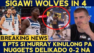 Murray KINULONG ng Wolves nangbato! Nuggets BOKYA pa. Fans May NAPANSIN sa mga referee.