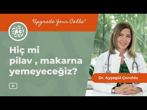 Pilav ve Makarna Hiç Mi Yemeyeceğiz? | Akarbozun Önemi!