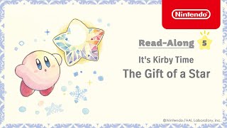 Its Kirby Time Read-Along The Gift Of A Star