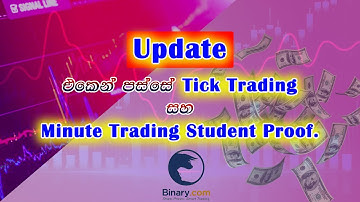 #binaryticktrading#studentproof#tickstrategy#ticktradingsinhala#binaryoptions#binarybot#minute#