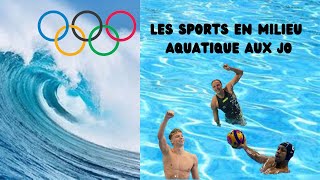 Les sports d'eau aux JO (natation, sports nautique...)
