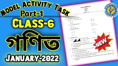 Class 6 Model Activity Task 2022 Mathematics // 2022 January @Educational Activities Bengali