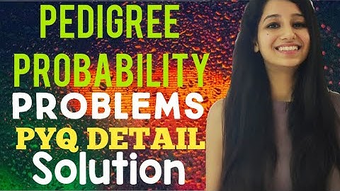 Pedigree Probability Problems|Previous Year Question Detail Solution|Genetics|Inheritance Biology|
