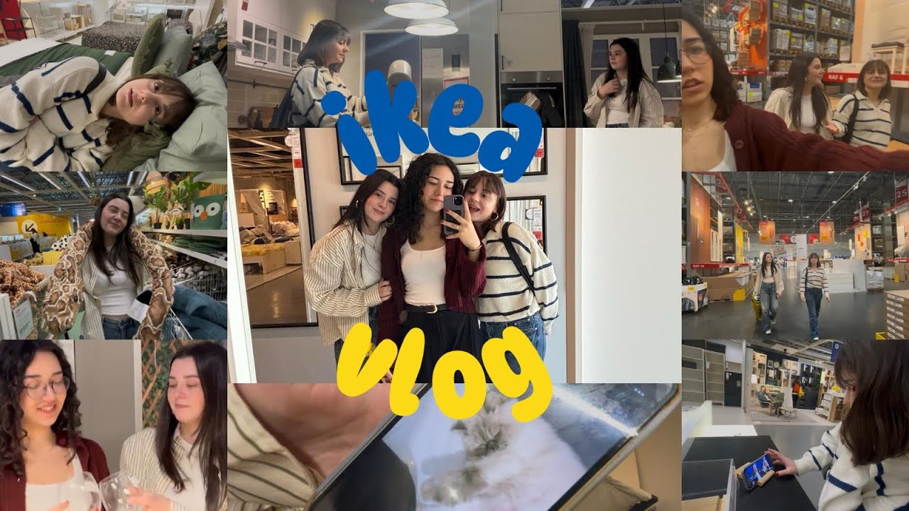 kızlarla ikea vlog