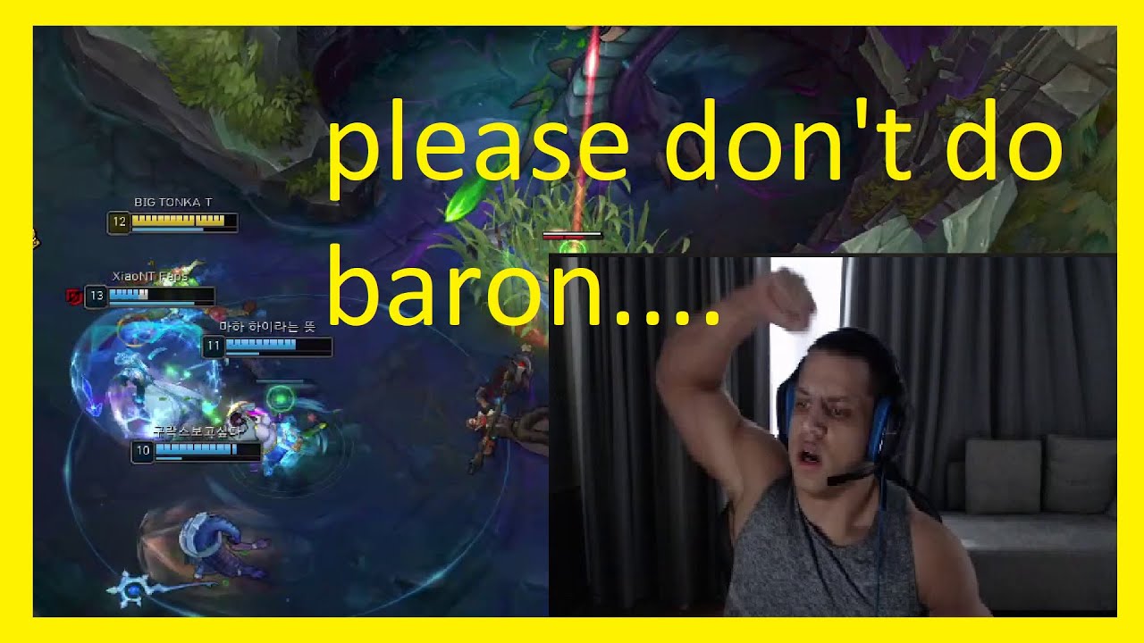 tyler 1 asking his team not do baron or they will lose the game and they .....