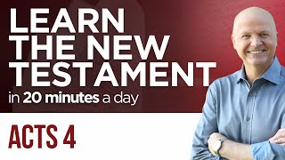 Acts 4 | The New Testament Daily with Jerry Dirmann
