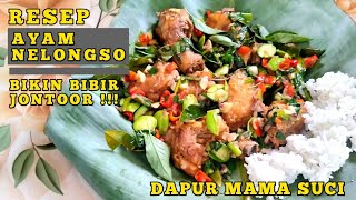 BONGKAR RESEP !!! Ayam nelongso ala farida nurhan gampang banget .