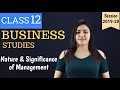 objectives of management | nature and significance of management class 12