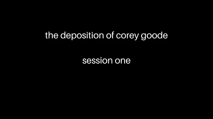 Corey Goode deposition, session 1
