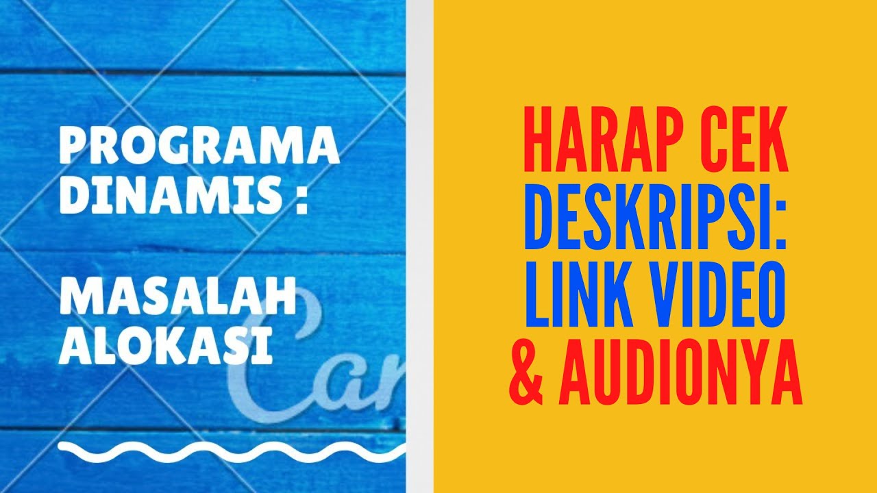 Masalah Alokasi Programa Dinamis | Dynamic Programming Allocation ...