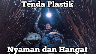 Solo Camping - Tidur nyenyak Semalaman di Dalam Tenda Plastik Wrapping