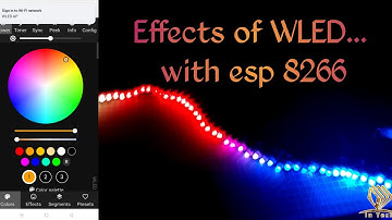 Effects of WLED with esp 8266  Nodemcu...
