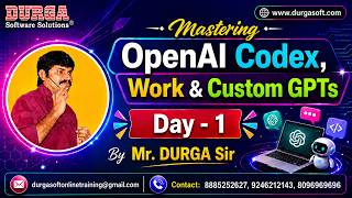 Mastering OpenAI Codex, Work & Custom GPTs tutorials || by Mr. DURGA Sir On 07-07-2026 @7PM (IST) screenshot 2