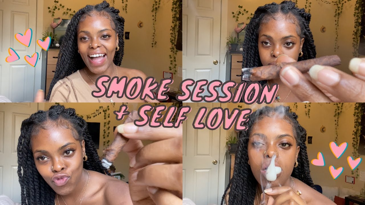backwood smoke session & lets talk about self love 🌸