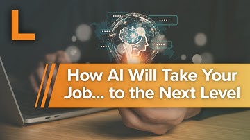 How AI Will Take Your Job...to the Next Level