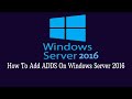 03 How to Add ADDS On Windows Server 2016