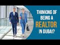 How to become a real estate agent in dubai  the ultimate guide