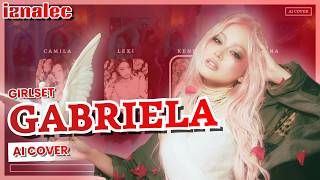 [Ai Cover] Girlset - Gabriela By Katseye Iznalec