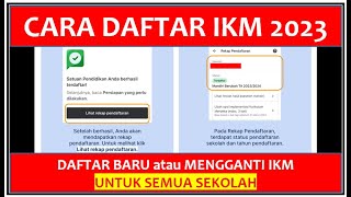 PANDUAN MENDAFTAR IKM IMPLEMENTASI KURIKULUM MERDEKA TERBARU TAHUN 2023