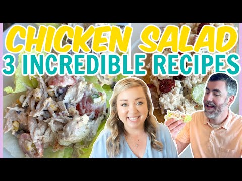 3 CHICKEN SALAD RECIPES FOR SPRING | MUST TRY HEALTHY LUNCH IDEAS | QUICK AND EASY RECIPES