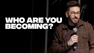 Peter Burton | Who Are You Becoming?
