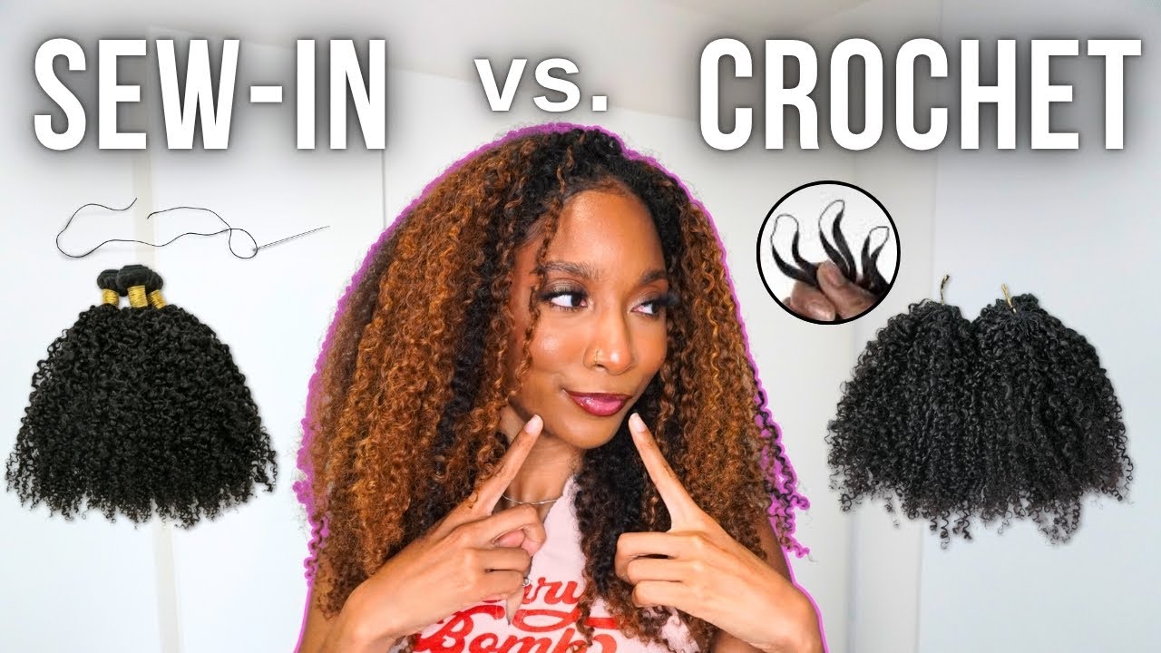 HUMAN CROCHET HAIR vs SEW-IN...which install method is better?
