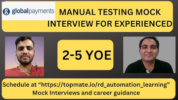 Manual Testing Interview Questions and Answers| Manual Testing Mock Interview for Experienced