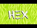 HΞX H E Χ Full EP HΞX H E Χ Full EP