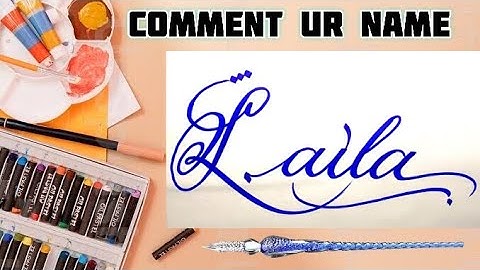 Laila Name Signature Calligraphy Status | How to Draw, Cursive Calligraphy with Cut Marker