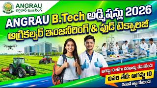 ANGRAU B.Tech Agriculture Engineering & Food Technology Admissions 2026: Apply by August 10 screenshot 5