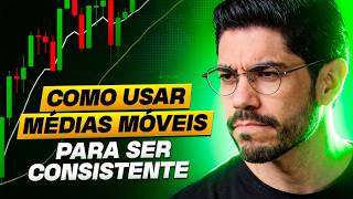 Quais MÉDIAS MÓVEIS Usar Para Ser LUCRATIVO e CONSISTENTE no Day Trade