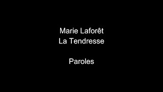 Video thumbnail of "Marie Laforêt-La Tendresse-paroles"