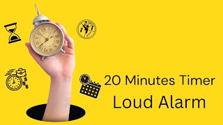 20 Minute Timer ⏰ | Loud Alarm 🔔 | Countdown Timer for Study, Work &amp; Focus