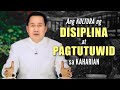 Ang kultura ng disiplina at pagtutuwid sa kaharian by pastor apollo c quiboloy