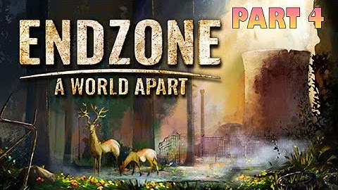 Endzone - A World Apart 4K No Commentary Gameplay Part 4 -  Always Have Protective Clothing