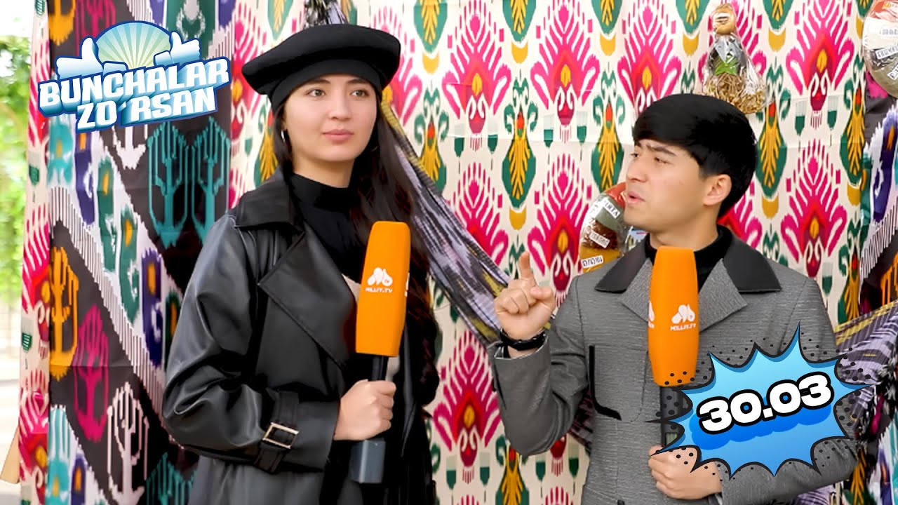 Bunchalar zo'rsan 30.03.2025