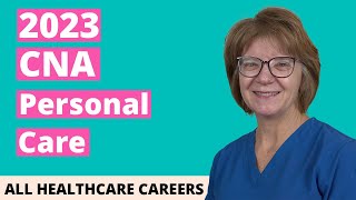 CNA Practice Test for Personal Care 2023 (20 Questions with Explained Answers)