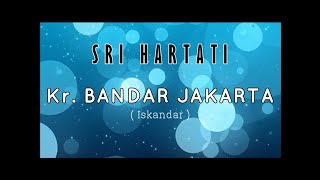 Kr. BANDAR JAKARTA - Sri Hartati (Album Malam Kenangan)