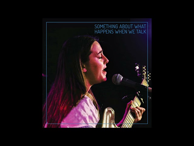 Katie Pruitt - Something About What Happens When We Talk