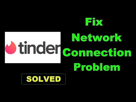How To Fix Tinder App Network & Internet Connection Problem Error in Android & Ios