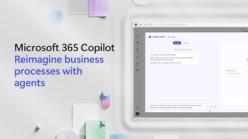 Reimagine business processes with Microsoft 365 Copilot agents