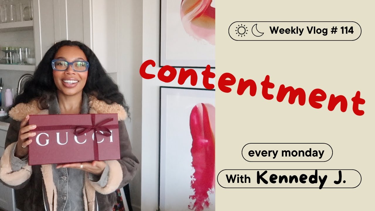 Weekly Vlog # 114: Contentment!!!
