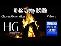 Chosen Generation | Kids Camp 2023 - Video 1