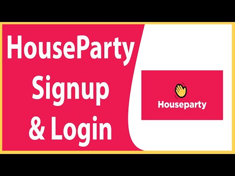 Beginners Guide To HouseParty: House Party Login & Sign Up 2020