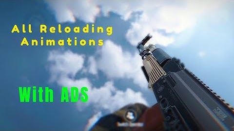 Project BloodStrike | All Reload Animation Showcase With ADS!