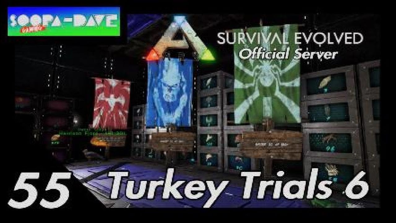 Ark Survival Evolved Turkey Trials 6 Official Server