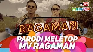 Parodi  Ragaman official MV | Jihan Muse & Joe Aziz | Faizal Tahir | MeleTOP