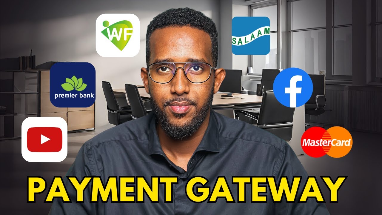 Faa'iidada Payment Gateway ee Banks Wadanka fureen