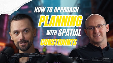 How to Approach Planning With Spatial Constraints