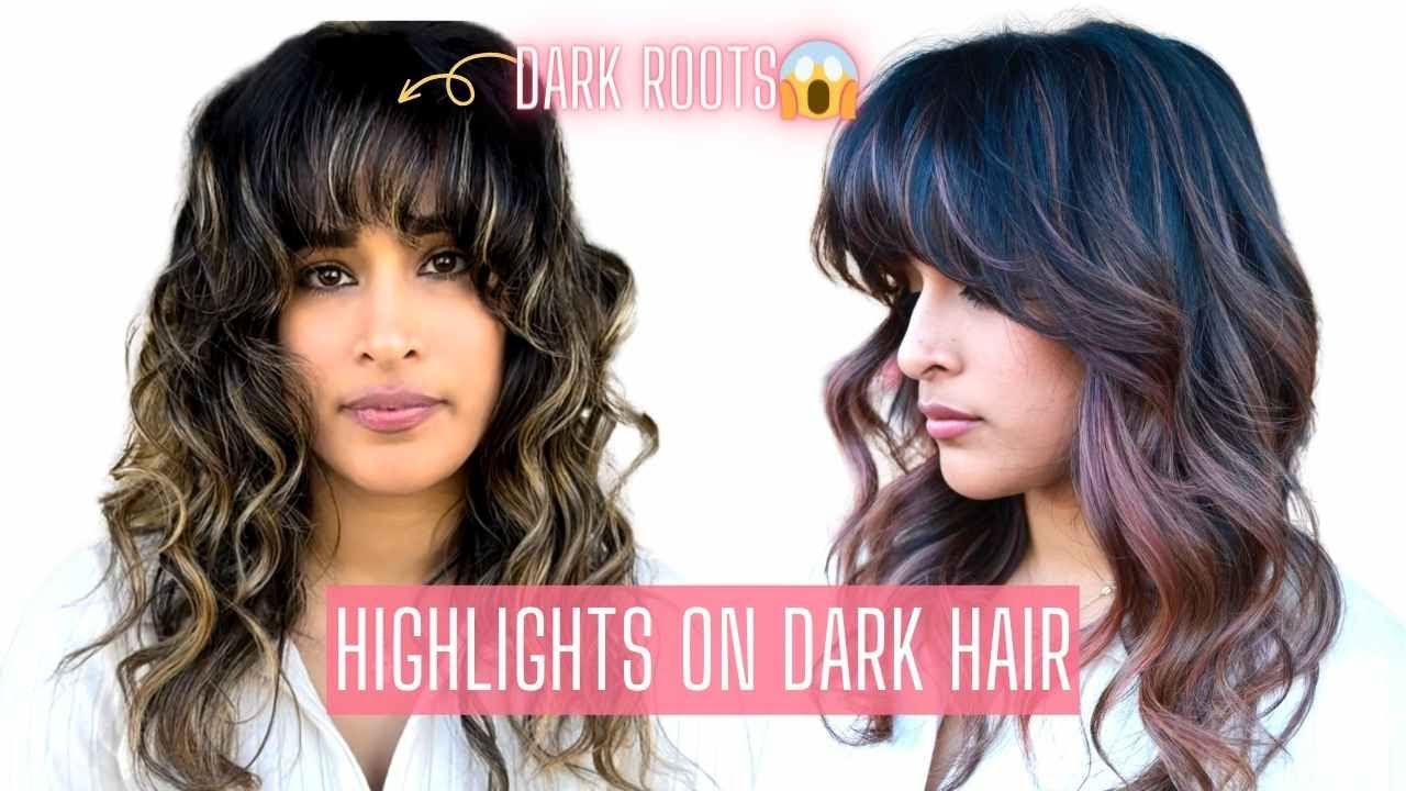20 foil highlights on dark hair highlightsondarkhair YouTube